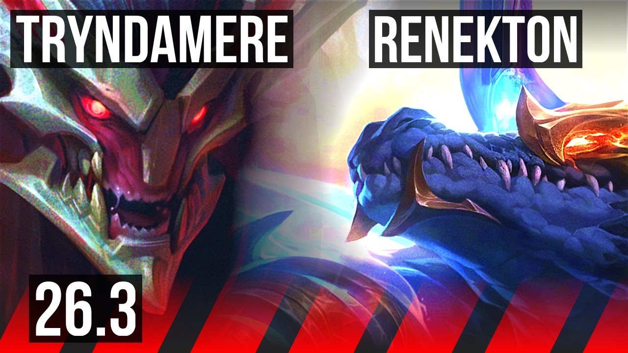 TRYNDAMERE vs RENEKTON (TOP) | Good KDA: 13/2/4 | KR Master | 26.3