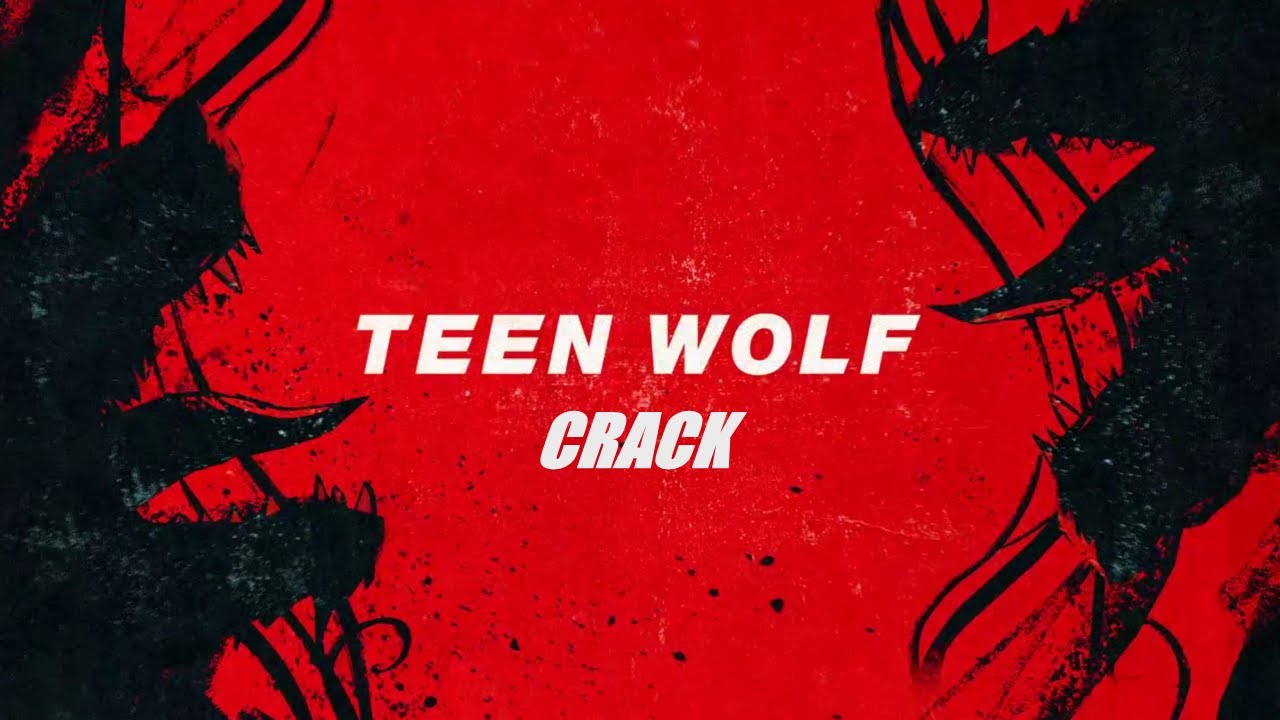 ВОЛЧИЙ КРЭК | TEEN WOLF | RUS CRACK