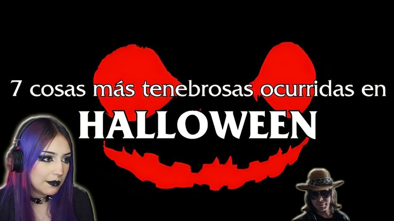 Las 7 cosas m&aacute;s tenebrosas ocurridas en Halloween | reacci&oacute;n a Dross
