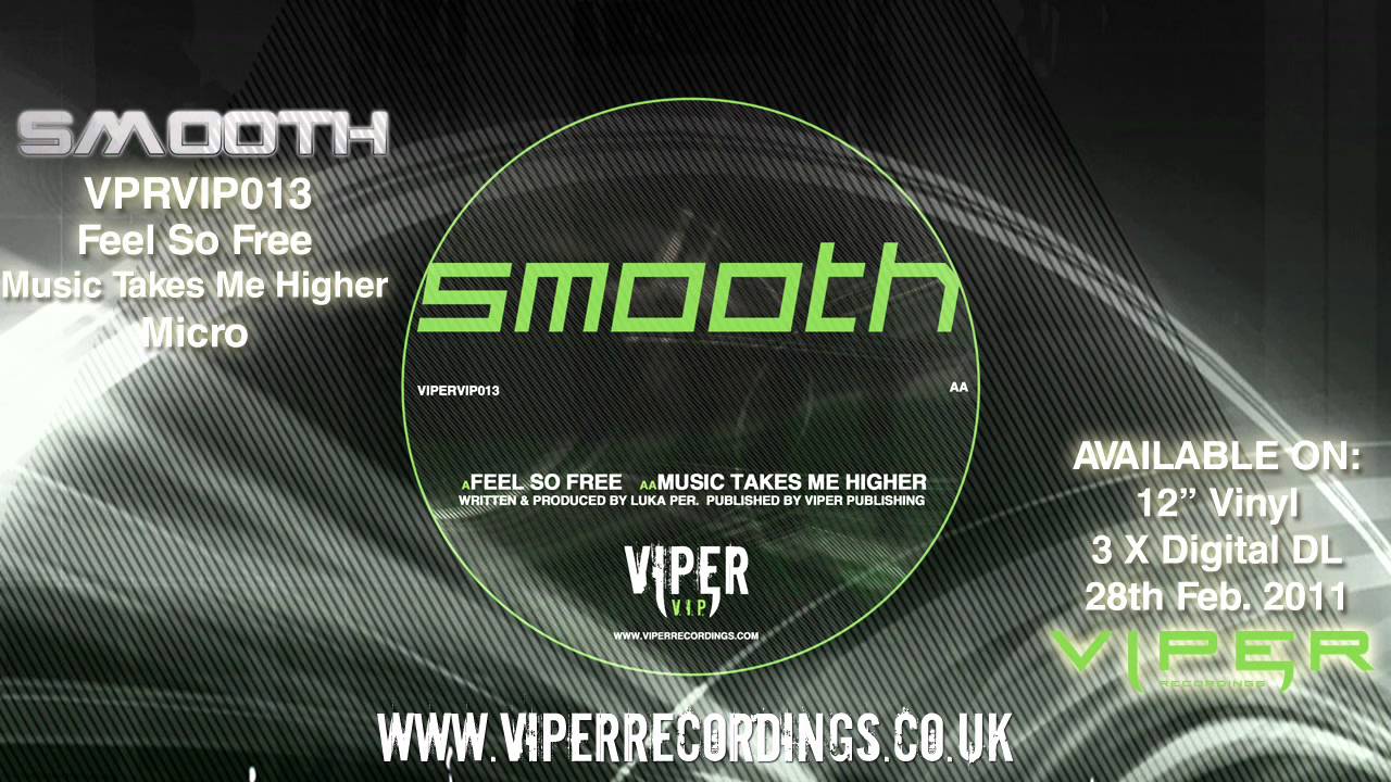 SMOOTH - FEEL SO FREE