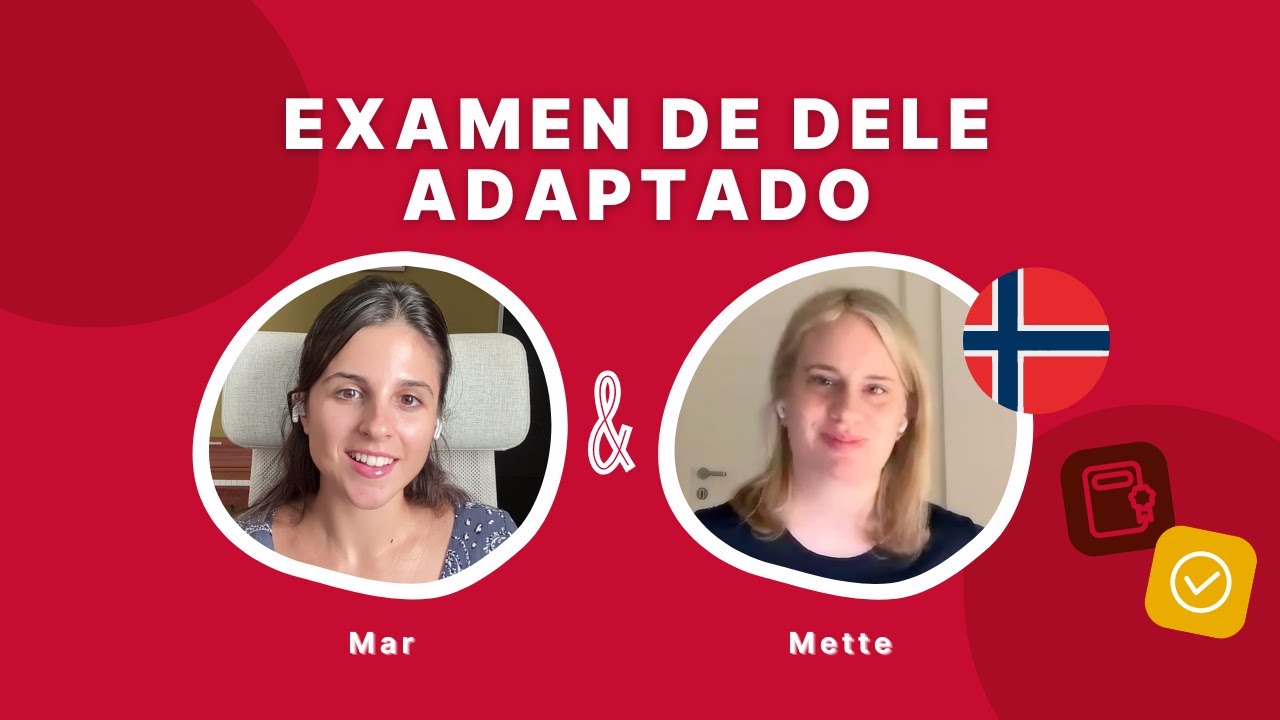 ¿Cómo es el examen de DELE adaptado? | Experiencia de una estudiante con el APTO en el DELE C1