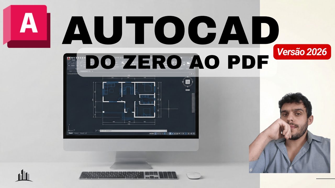 Curso Completo de AutoCAD 2026: Do Zero à Impressão