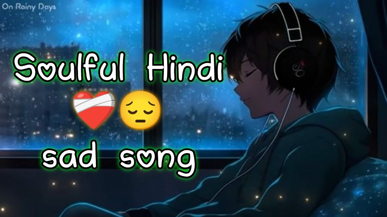 Soulful hindi sad song 💯 || Adhoori Kahani 😌 || mind relaxing💆 music #sadsong 