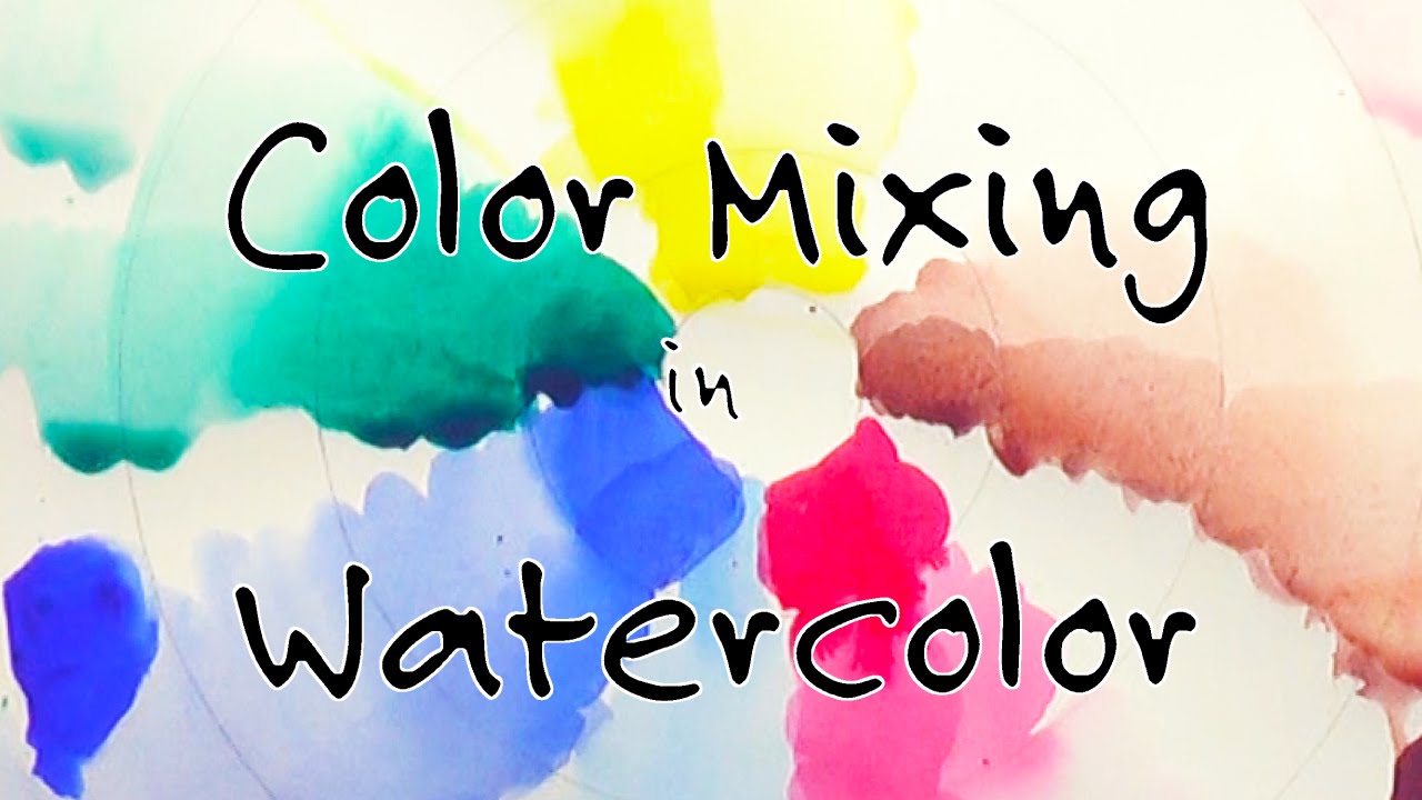 Beginner Watercolor Painting, Mixing Colors