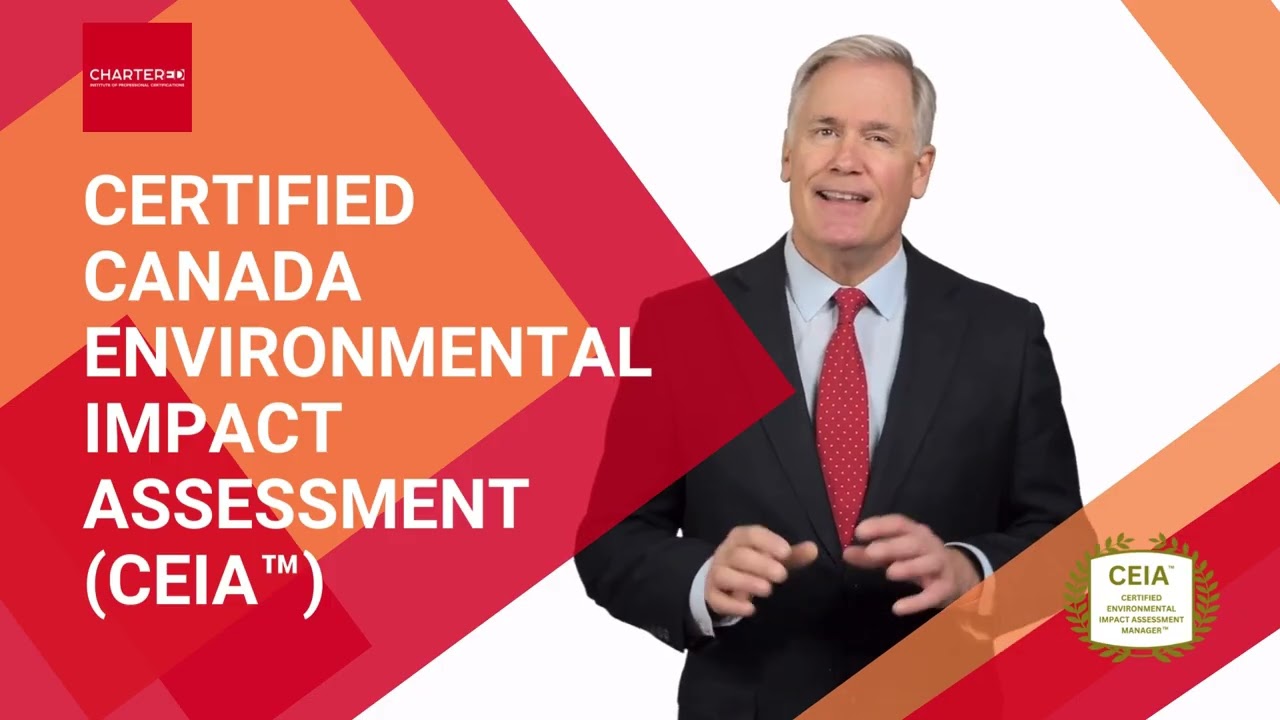 Certified Canada Environmental Impact Assessment (CEIA™)