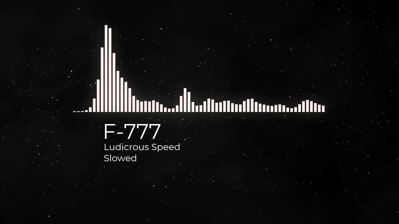 Ludicrous Speed (Slowed)
