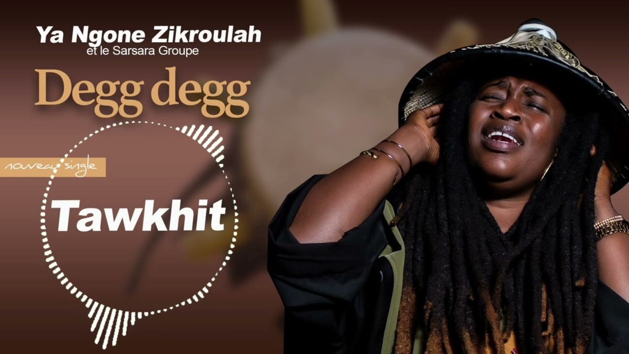 Ya Ngoné Zikroulah - Tawkhit