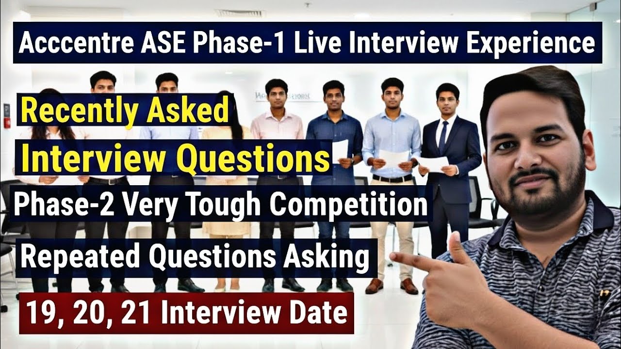 Accenture Phase 1 Real-time Interview Questions | 100% Questions Match | ASE Role Questions Bank