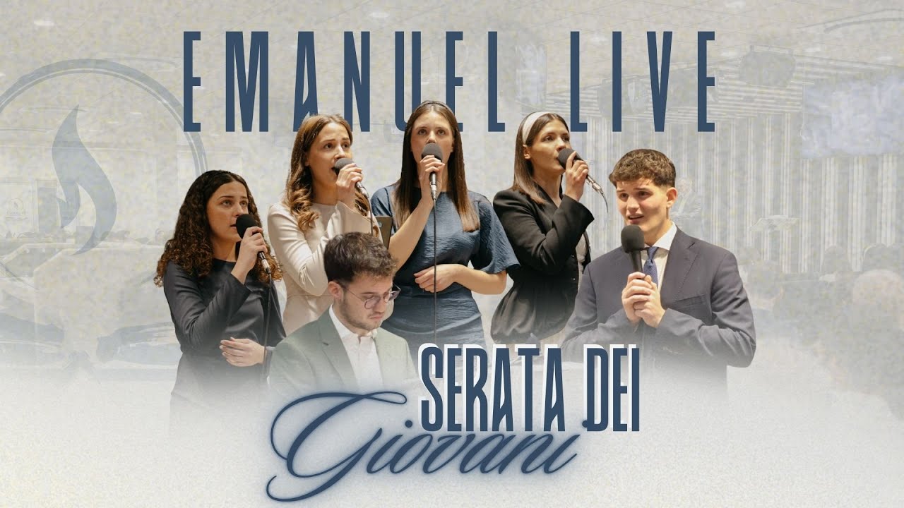 Emanuel Live | 25 Gennaio | Domenica Sera | Serata dei Giovani