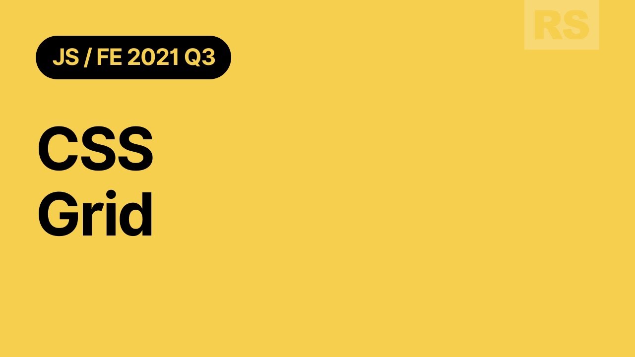 JS/FE 2021Q3 Stage#1 CSS/Grid