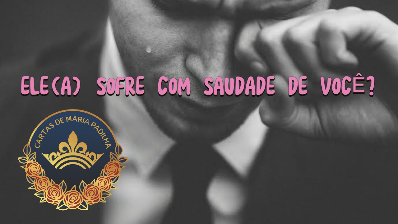 Ele(a) sofre com saudades de você?