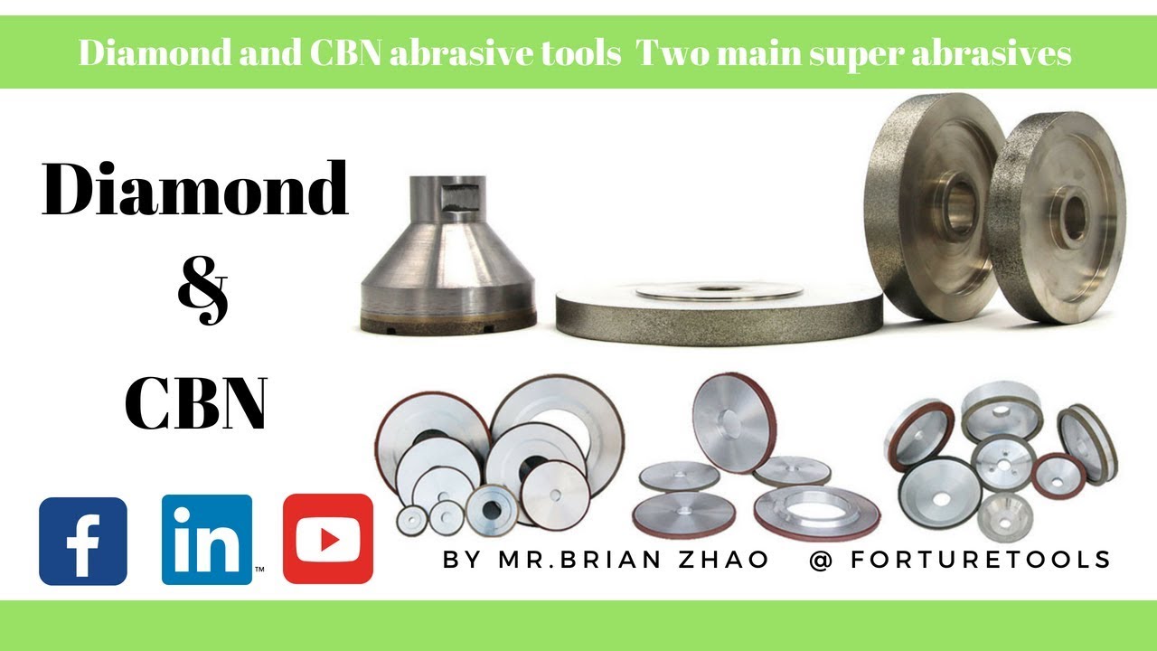 Super abrasives Diamond and CBN abrasive tools