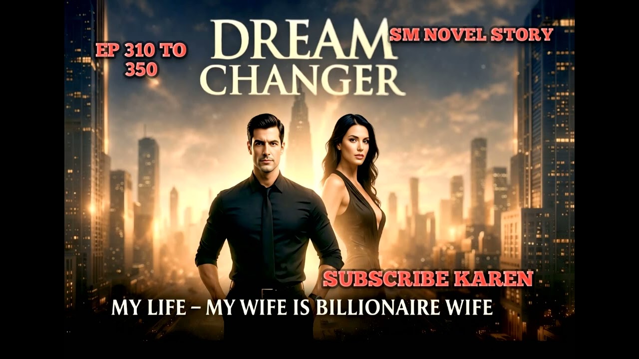#वायरल स्टोरी#DREAM CHANGER MY LIFE --MY --WIFE IS BILLIONAIRE WIFE