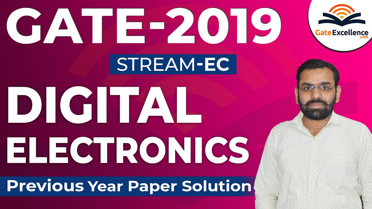 GATE Previous Years Paper Solution | GATE EC | GATE 2019 | Digital Electronics
