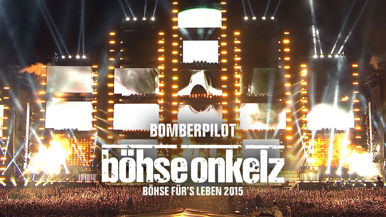 B&ouml;hse Onkelz - Bomberpilot (B&ouml;hse f&uuml;r's Leben 2015)