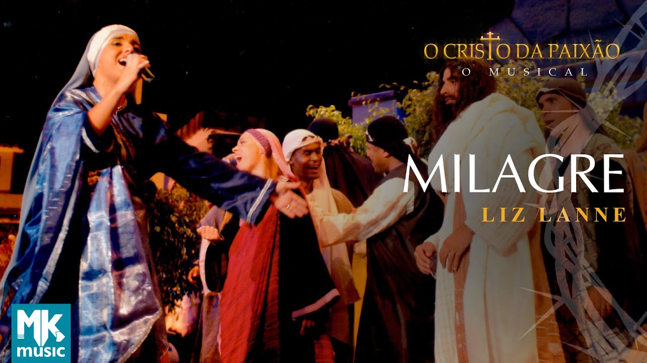 Lizlanne - Milagre (Ao Vivo) DVD O Cristo da Paixão