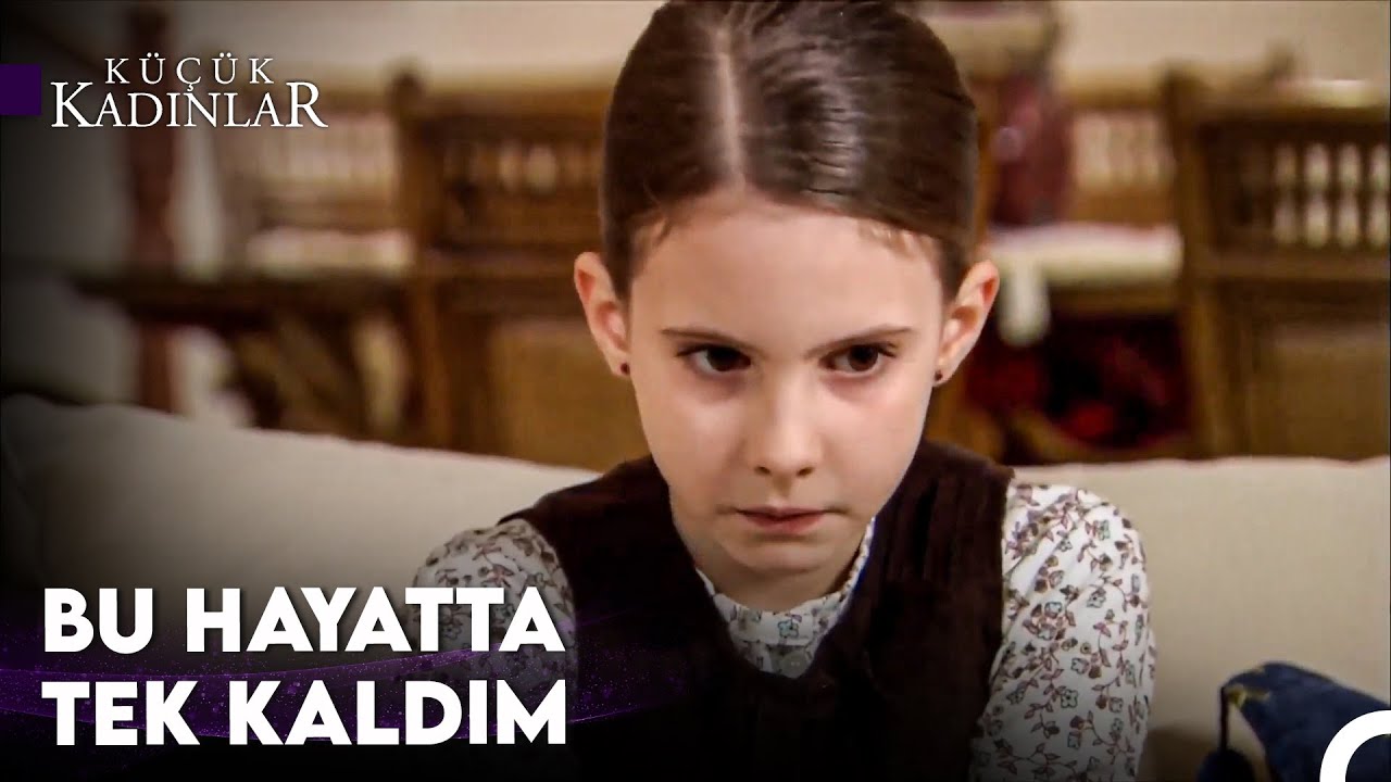 Herkese Yük Oluyorum Sanki - Küçük Kadınlar