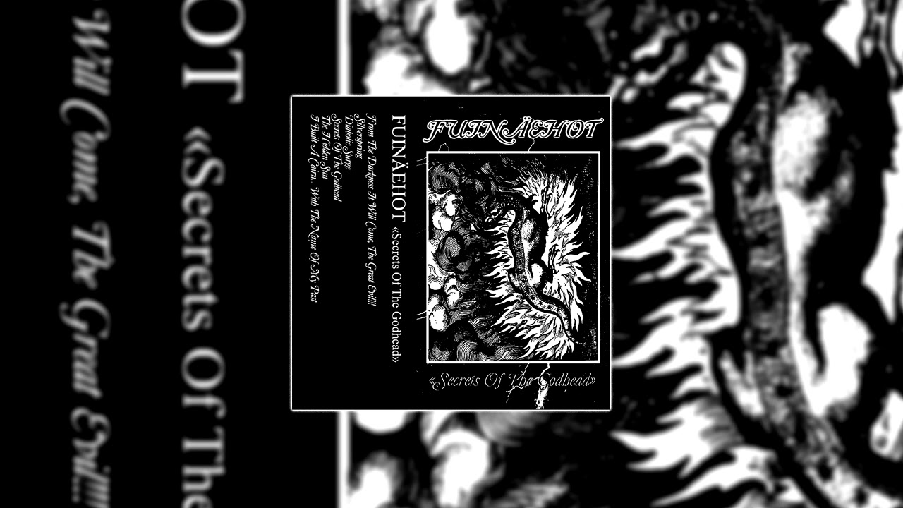 Fuin&auml;ehot - Secrets Of The Godhead (Full Demo 2023)