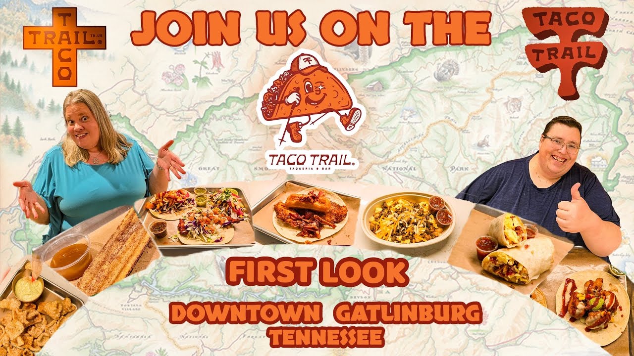 TACO TRAIL GATLINBURG TENNESSEE FIRST LOOK! WE TRIED EVERY KIND OF TACO ON THE MENU!