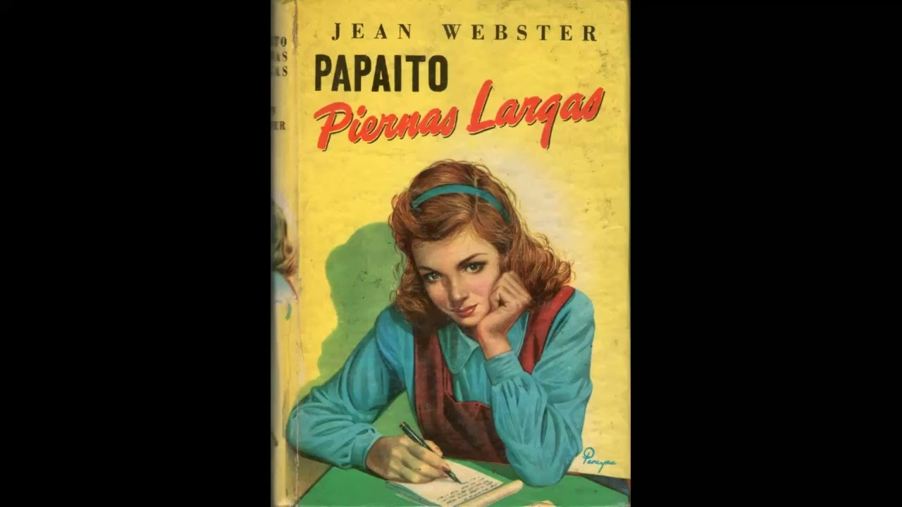 Resumen del libro Papaíto piernas largas de Jean Webster