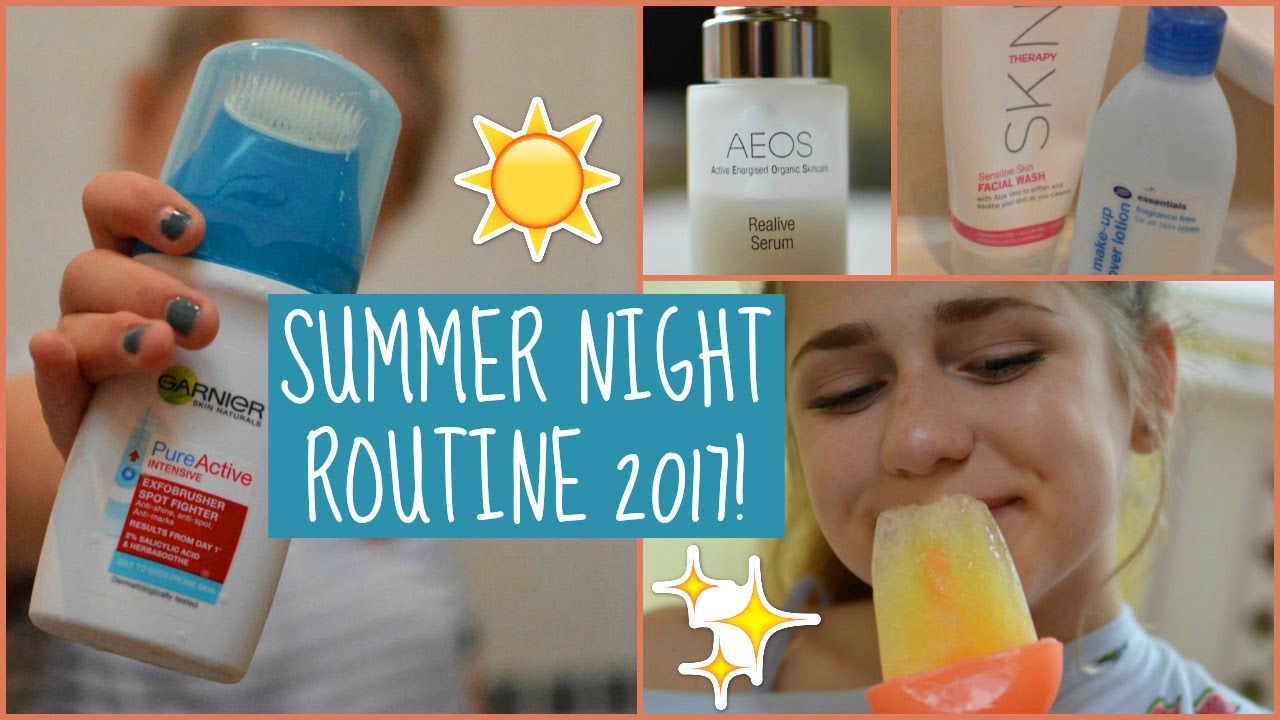 Summer Night Routine 2017! | EvieEllen