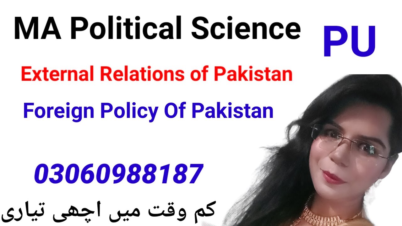 External Relations of Pakistan/Foreign Policy of Pakistan | Guess Of External Relations of Pakistan