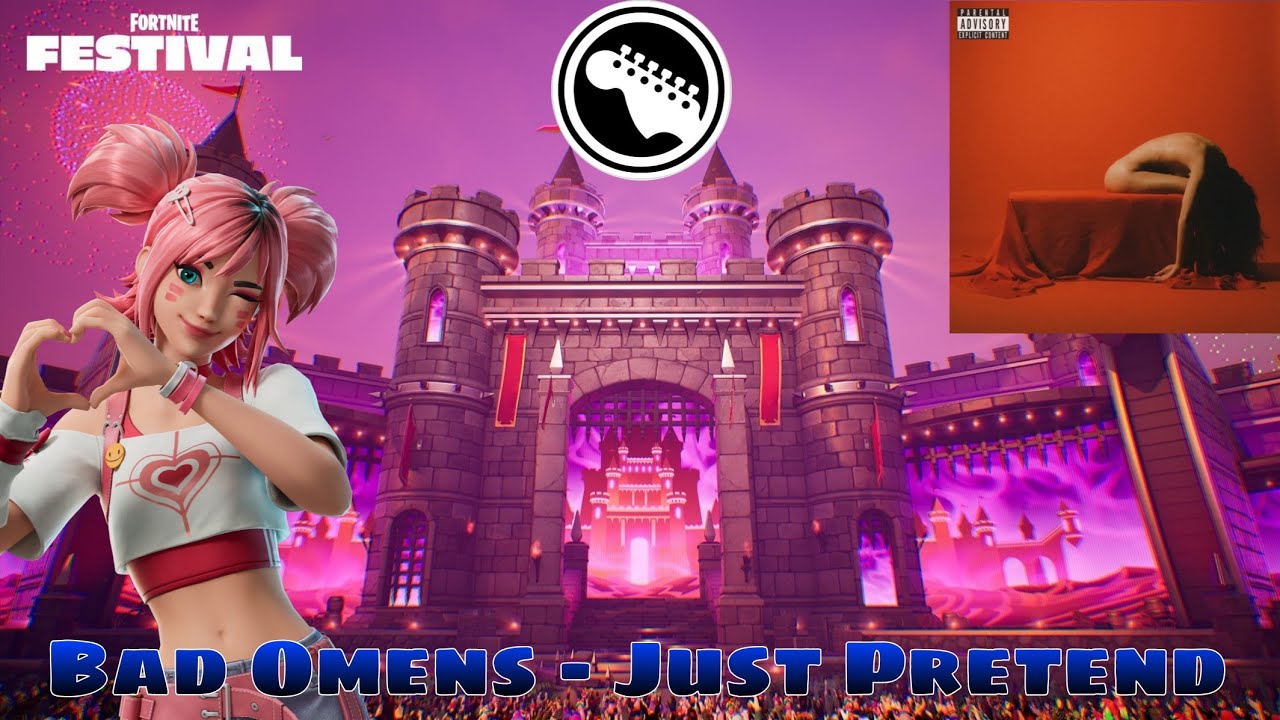 BAD OMENS - Just Pretend | Fortnite Festival Lead