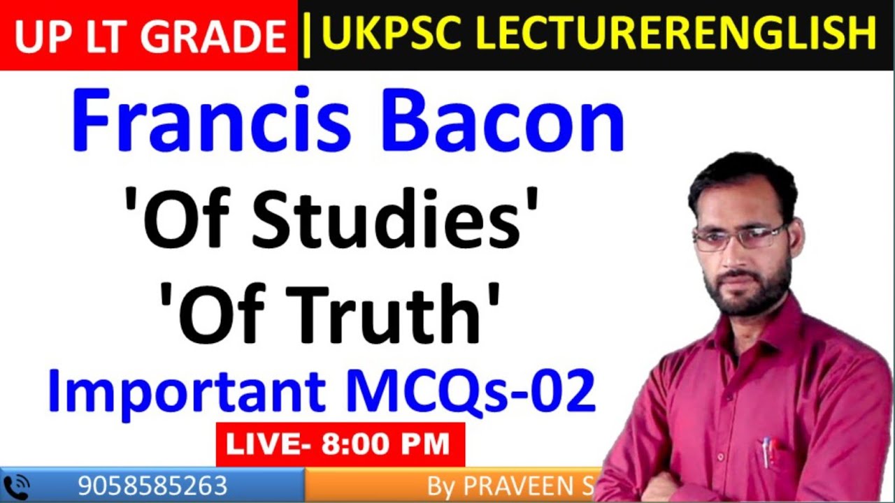 Francis Bacon MCQs-02 | Of Studies MCQs| Of Truth MCQs |UP LT GRADE English, UKPSC Lecturer English