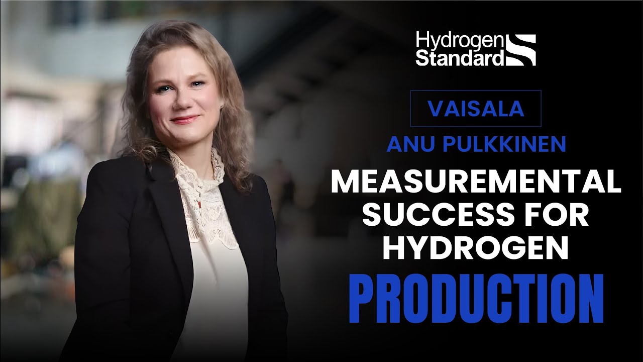 Vaisala: Why Reliable Measurement Is Critical for the Hydrogen Economy