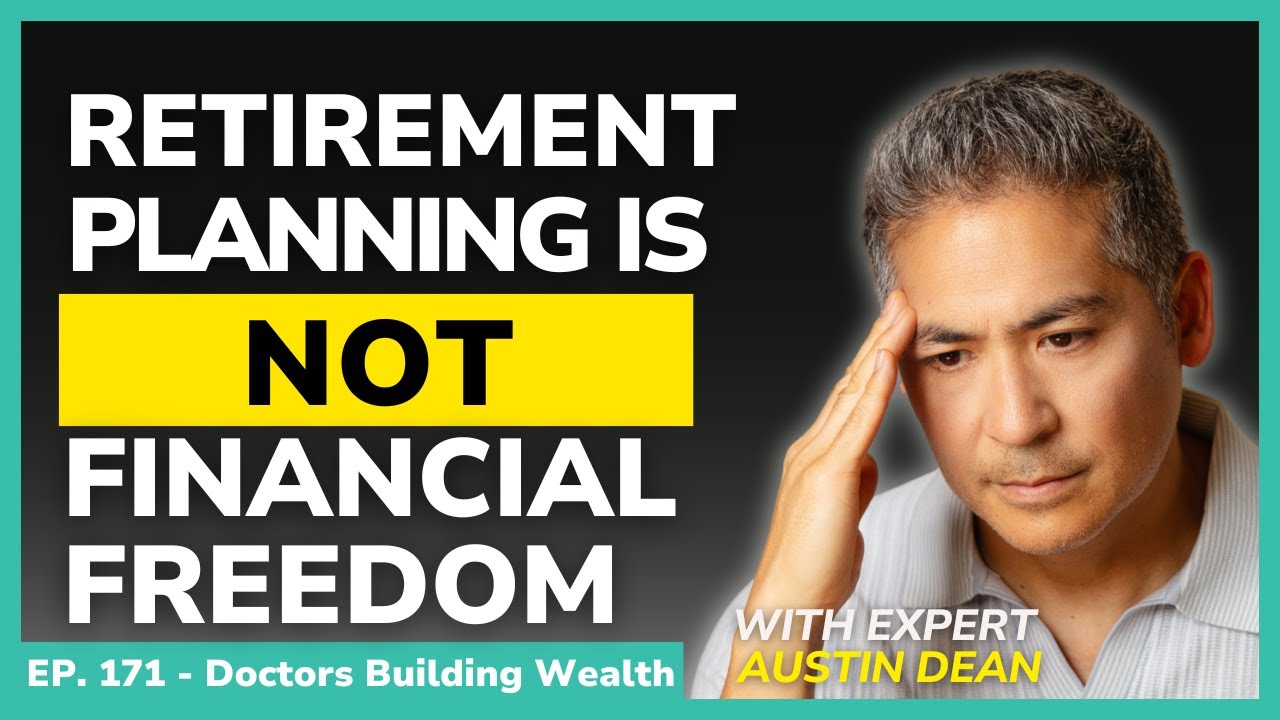 Why Retirement Planning Keeps Physicians Trapped