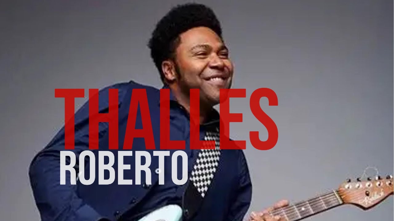 Thalles Roberto as Mais Escolhida