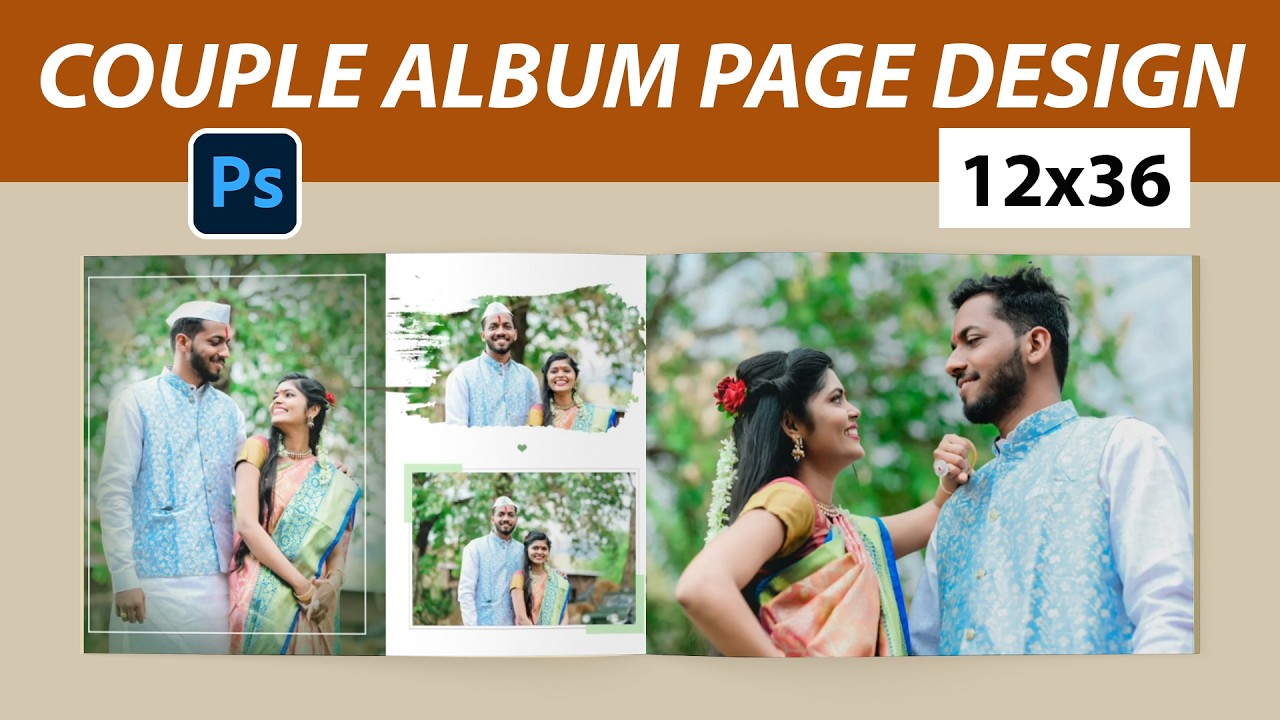 Professional Couple Album Page Design Tutorial In Photoshop