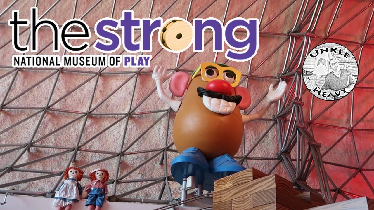 The Strong National Museum of Play – The Ultimate Play Destination – Rochester, NY