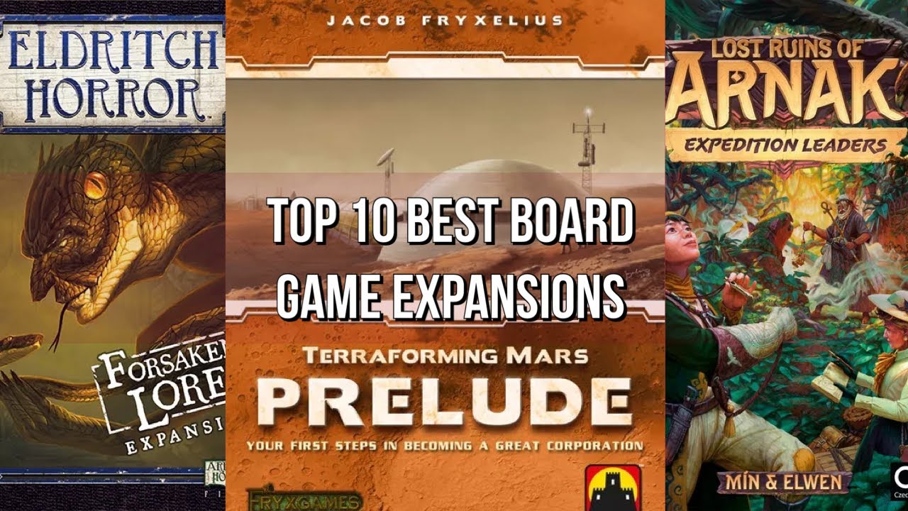 Top 10 Best Board Game Expansions