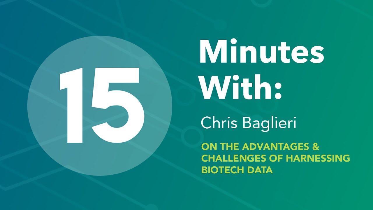 15 Minutes With: Chris Baglieri on Harnessing Biotech Data