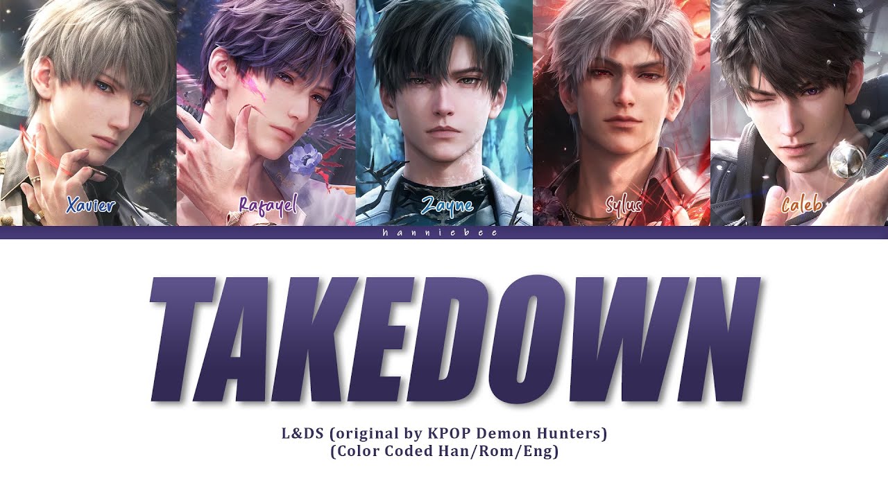 L&DS (LOVE AND DEEPSPACE) - TAKEDOWN TWICE(Color Coded Lyrics/Han/Rom/Eng)