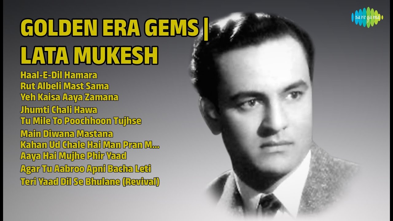 लता मुकेश के सुनेहरे नगमे | Mukesh Songs | HaalEDil Hamara | Rut Albeli Mast Sama
