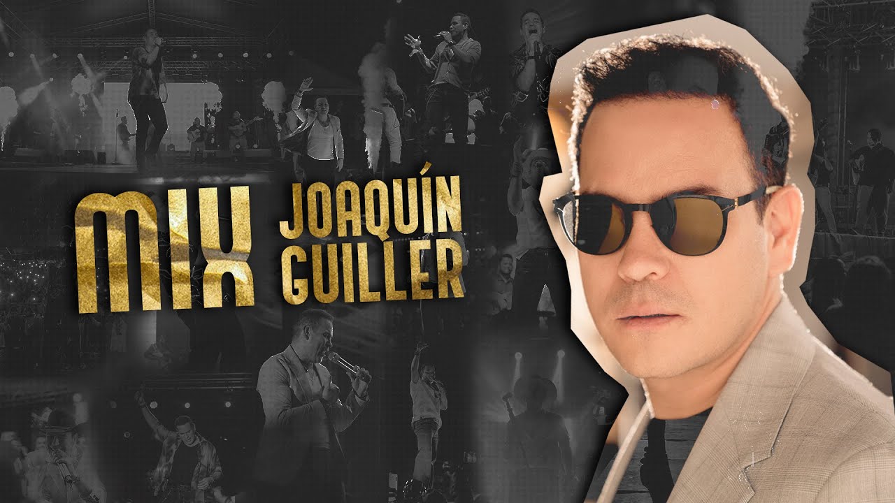 Lo Mejor de Joaquín Guiller 2023 🥃 (Mix)