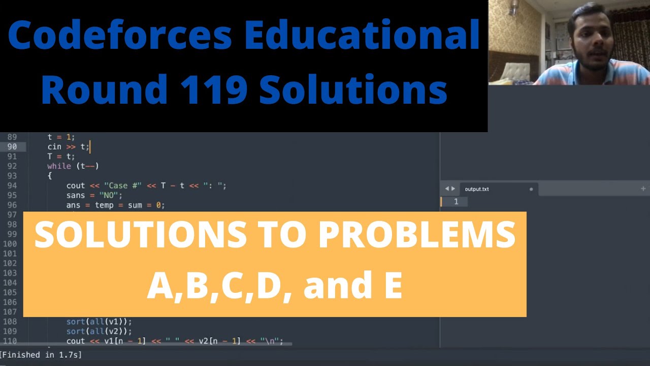 Codeforces Educational Round 119 Solutions || Problems A,B,C,D and E