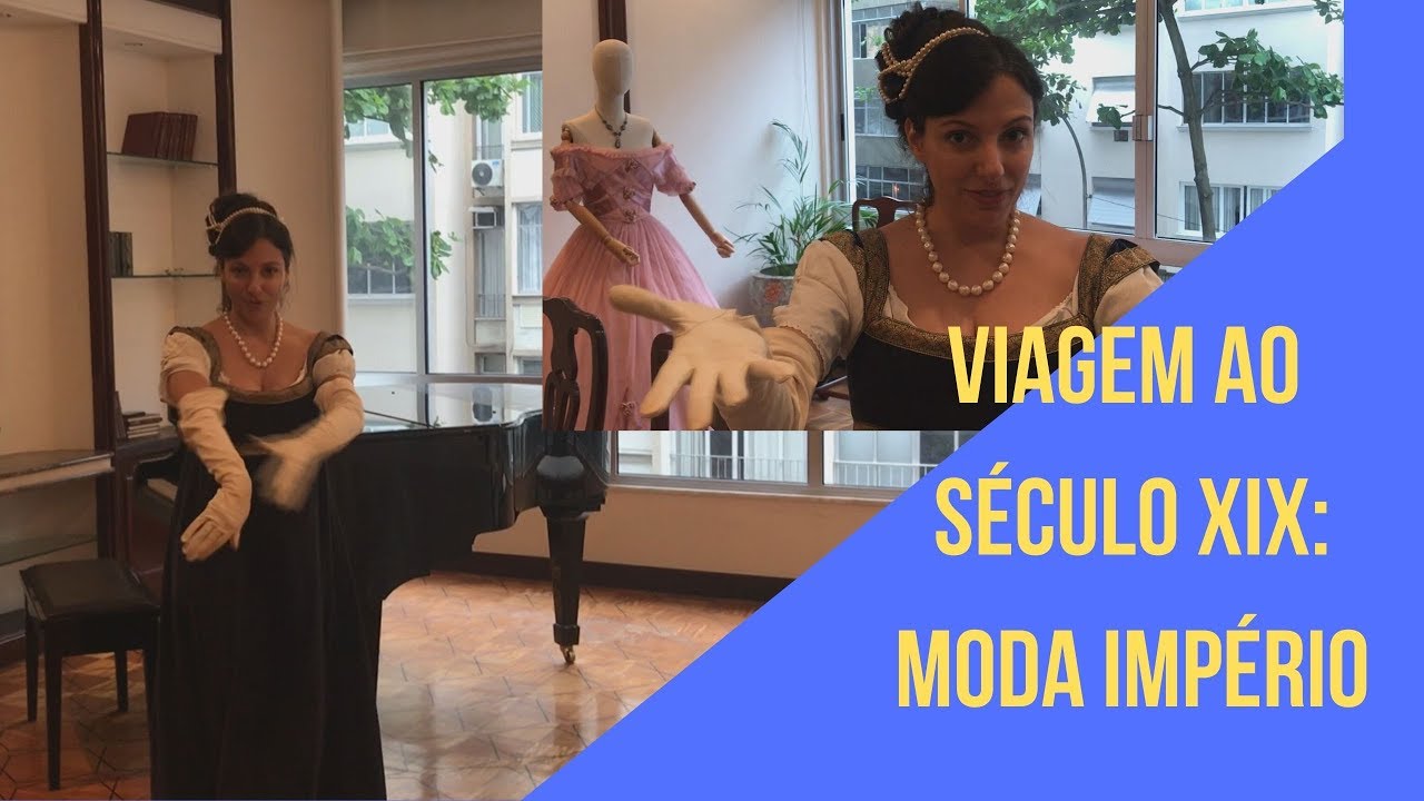 Viagem ao século XIX: Moda Império com Elena Meunier