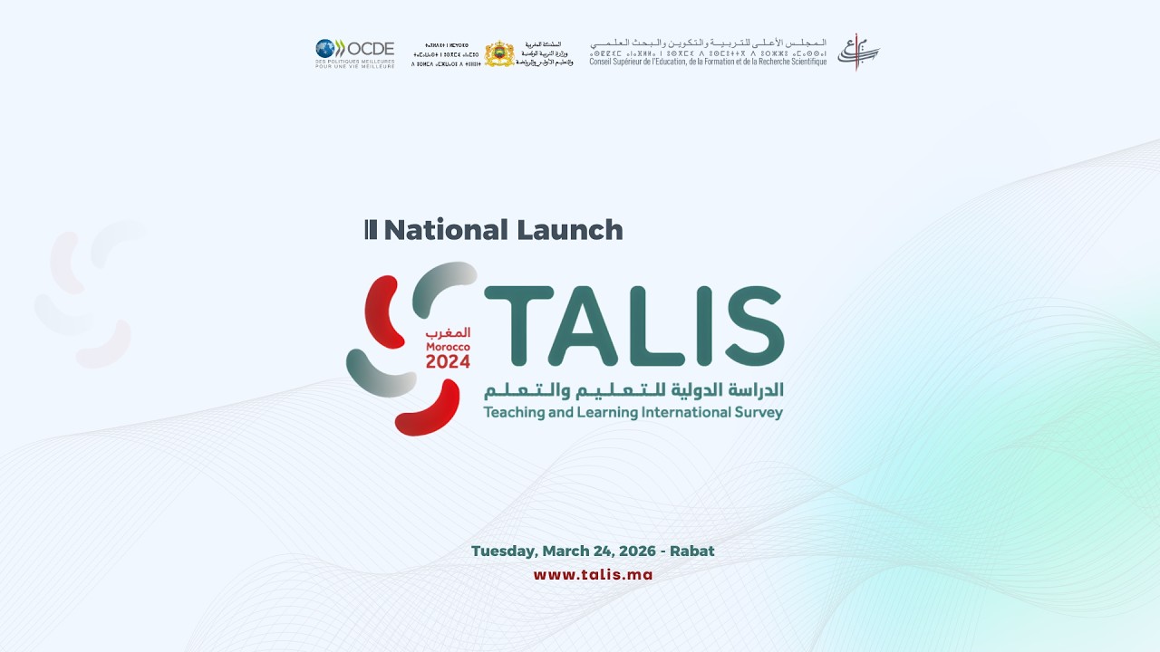 Presentation of Morocco's Results from the Teaching and Learning International Survey (TALIS) 2024