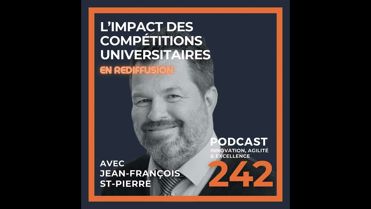 L’impact des compétitions universitaires avec Jean-François St-Pierre