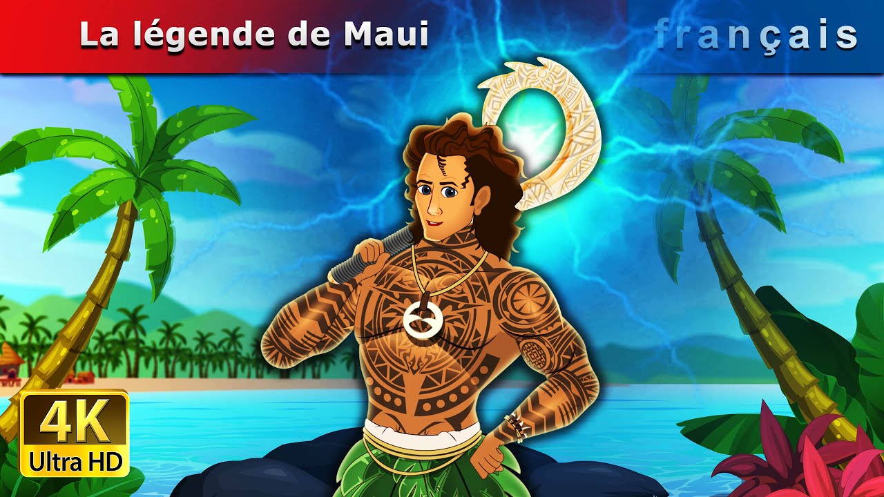 La légende de Maui | The Legend of Maui in French | @FrenchFairyTales