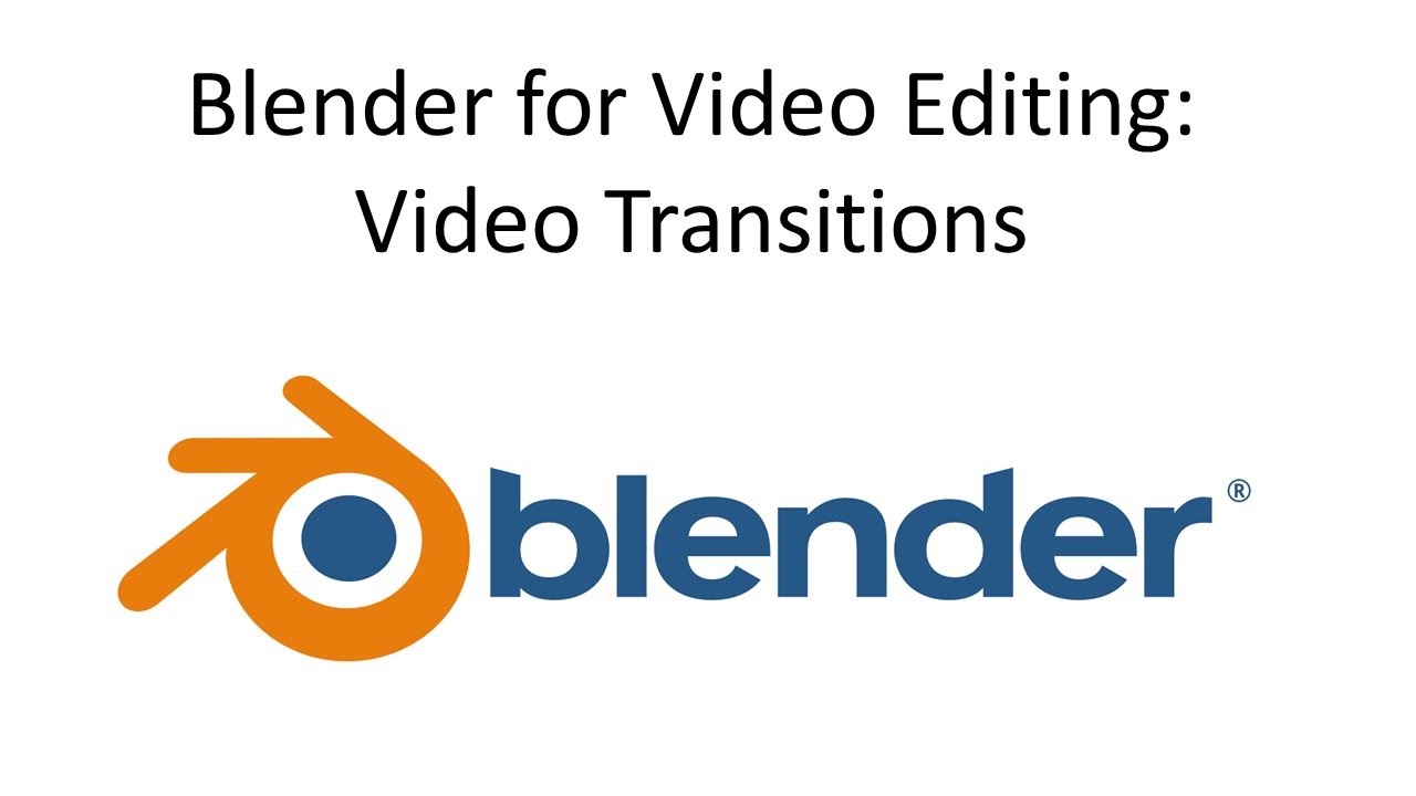 Blender для видеомонтажа: видеопереходы