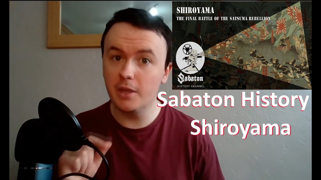 SHIROYAMA - THE SATSUMA REBELLION - Sabaton History - A History Tutor Reaction