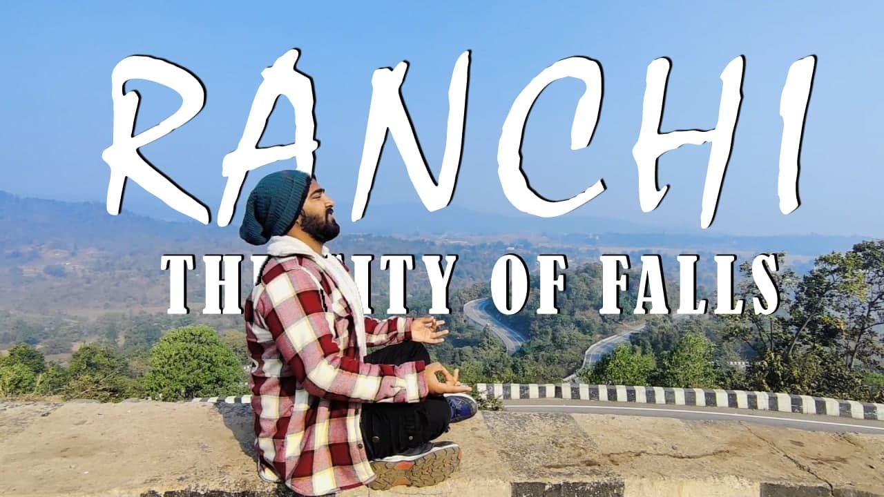 Ranchi City of Falls |Dehradun - Ranchi| Bowling Alley |Hundru&Dasam Fall |Patratu Valley| Vlog- 2 |