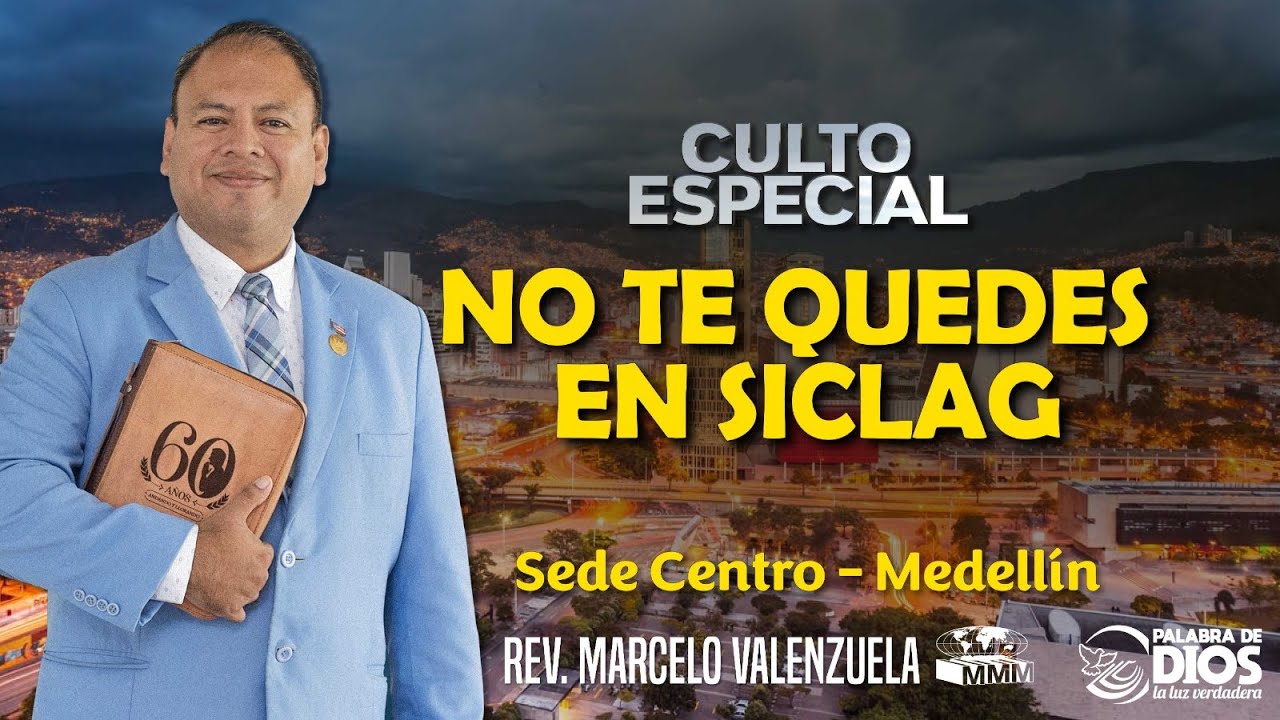 No te Quedes en Siclag | Rev Marcelo Valenzuela | MMM Colombia 2026