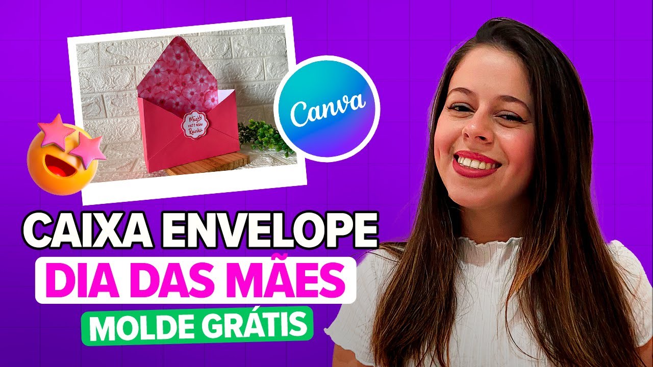 Caixa Envelope PASSO a PASSO no Canva | Dia das Mães [MOLDE GRÁTIS]