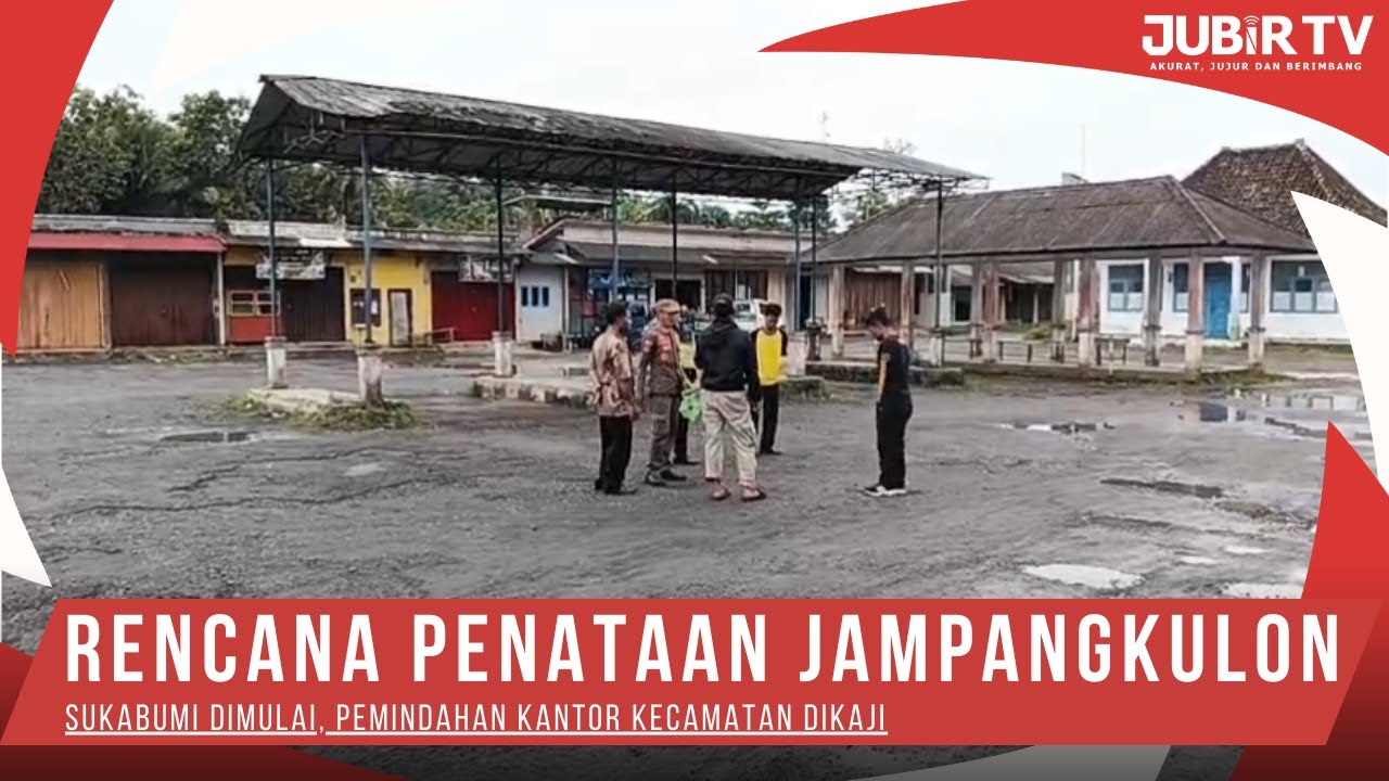 Rencana Penataan Jampangkulon Sukabumi Dimulai, Pemindahan Kantor Kecamatan Dikaji