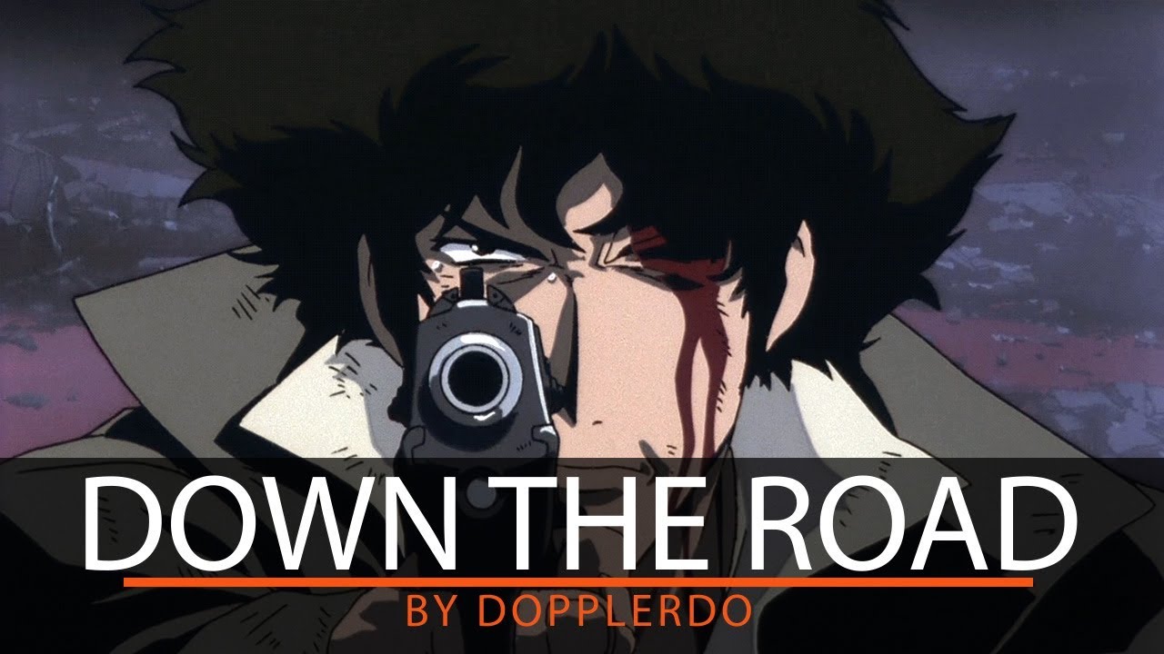 Cowboy Bebop AMV | 